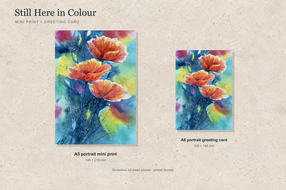 Illustrative portrait mock-up of the A5 mini print and A6 greeting card featuring Still Here in Colour; both are borderless.