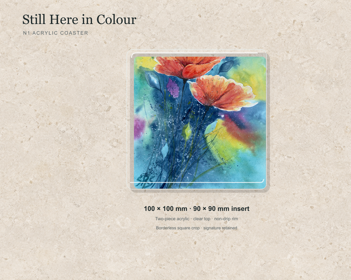 Illustrative mock-up of the N1 acrylic coaster featuring Still Here in Colour.